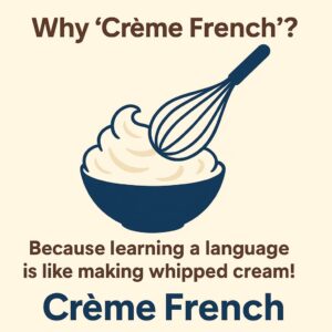 Why cremefrench ?